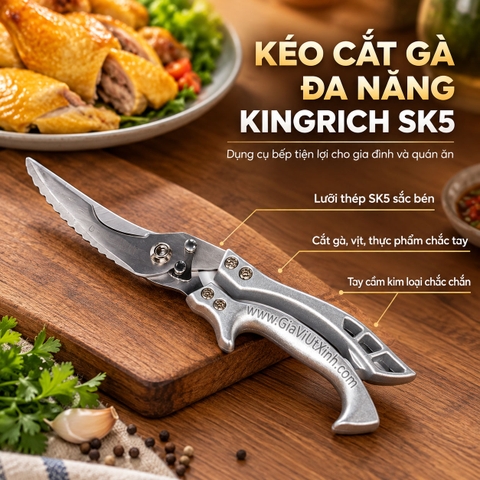 KÉO CẮT GÀ ĐA NĂNG KINGRICH SK5 – KÉO CẮT XƯƠNG, KÉO CẮT THỰC PHẨM