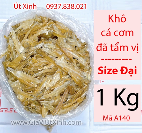 KHÔ CÁ CƠM ĐÃ TẨM VỊ (SIZE ĐẠI) 1KG - NGỌT THỊT ĐẬM VỊ - MÃ A140