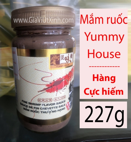 MẮM RUỐC HONG KONG YUMMY HOUSE 227G - FINE SHRIMP FLAVOR SAUCE
