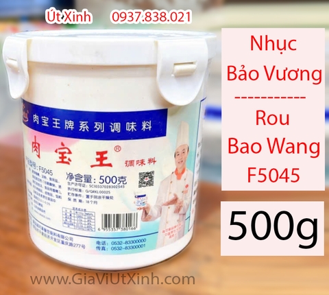NHỤC BẢO VƯƠNG 500G - ROU BAO WANG F5045 - BỘT NÊM THỊT TRUNG HOA