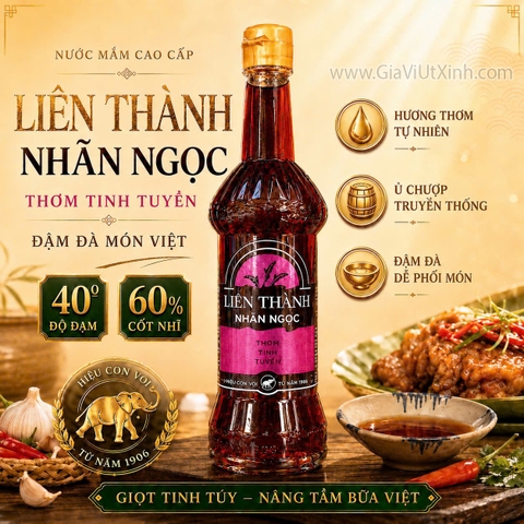 NƯỚC MẮM LIÊN THÀNH NHÃN NGỌC 500ML - 40 ĐỘ ĐẠM, 60% CỐT NHĨ
