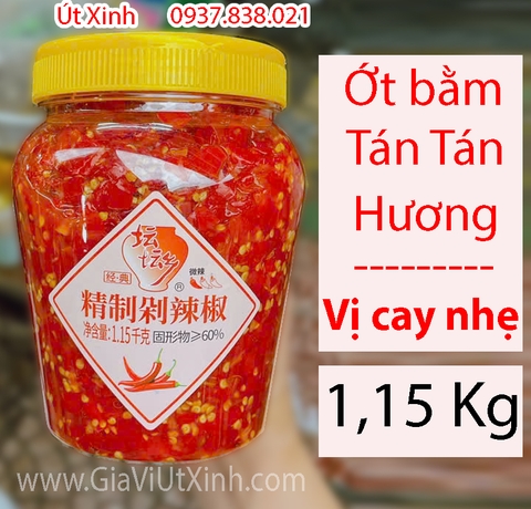 ỚT BẰM TAN TAN XIANG 1,15KG - VỊ CAY NHẸ - ỚT TRUNG QUỐC