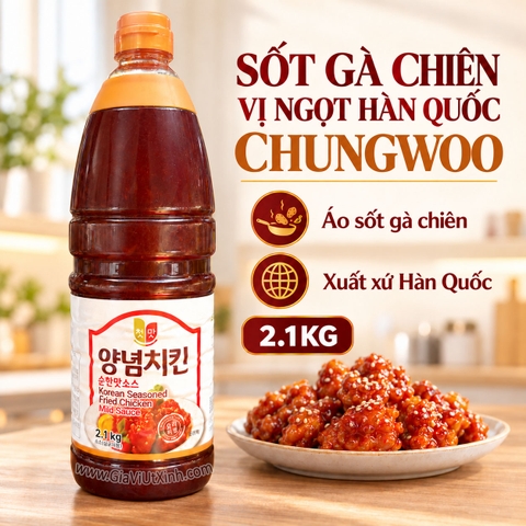 SỐT GÀ CHIÊN VỊ NGỌT HÀN QUỐC CHUNGWOO 2.1KG – KOREAN SEASONED FRIED CHICKEN MILD SAUCE [NT]