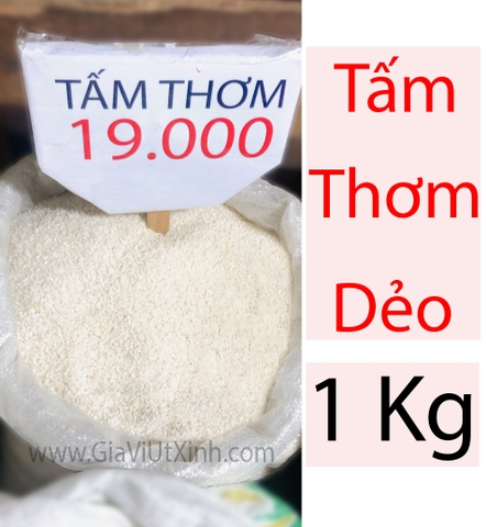 GẠO TẤM THƠM - GẠO NẤU CƠM TẤM -TẤM THƠM DẺO