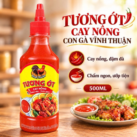 TƯƠNG ỚT CAY NỒNG CON GÀ VĨNH THUẬN 500ML - EXTRA HOT CHILI SAUCE (LỐC 6 CHAI)