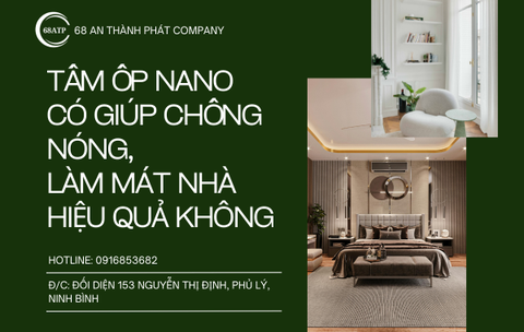 Tấm Ốp Nano Có Giúp Chống Nóng, Làm Mát Nhà Hiệu Quả Không?