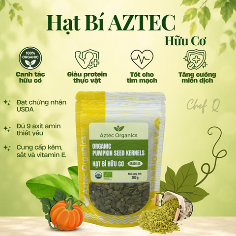 Hạt Bí Xanh Hữu Cơ Aztec 200g – Chứng Nhận USDA, Giàu Dinh Dưỡng