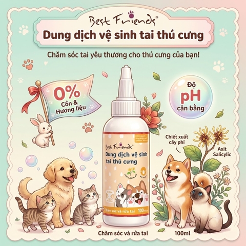 Dung dịch vệ sinh tai thú cưng Best Friends 100ml