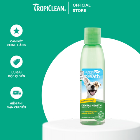 Nước vệ sinh răng miệng TropiClean Fresh Breath dành cho chó 118ml