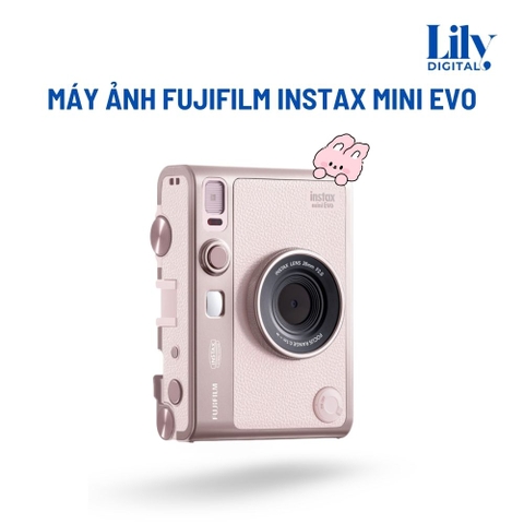 Cho Thuê Fujifilm Instax Mini Evo Tại Hà Nội | Chụp & In Ảnh Lấy Ngay