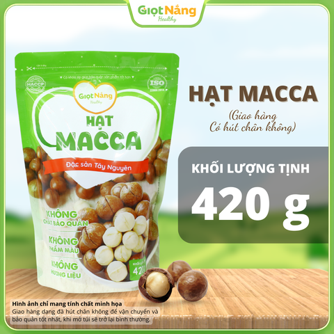 Hạt Macca Nứt Vỏ Túi Zip 420 g