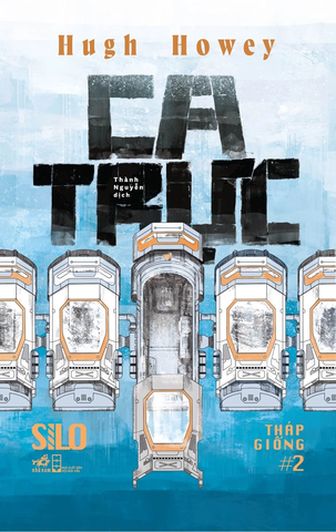 Sách - Ca trực (Shift) (Tập 2 series Silo - Tháp Giống)