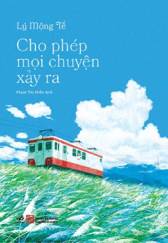 CHO PHÉP MỌI CHUYỆN XẢY RA