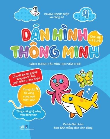 Dán hình thông minh 1-5 tuổi cuốn 4 - Sách tương tác vừa học vừa chơi