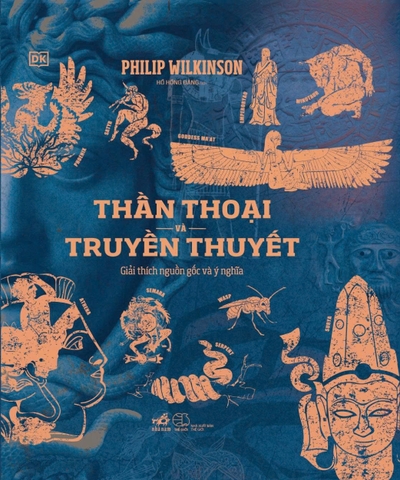 THẦN THOẠI VÀ TRUYỀN THUYẾT ( GIẢI THÍCH NGUỒN GỐC VÀ Ý NGHĨA)