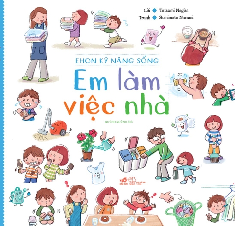 Ehon kỹ năng sống - Em làm việc nhà (TB 99.000)