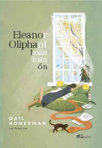 ELEANOR OLIPHANT HOÀN TOÀN ỔN