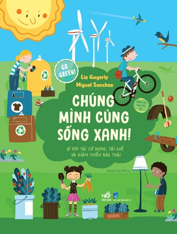 Go Green! - Chúng mình cùng sống xanh