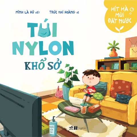HÍT HÀ MÙI ĐẤT NƯỚC - TÚI NYLON KHỔ SỞ