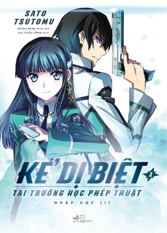 KẺ DỊ BIỆT TẠI TRƯỜNG HỌC PHÉP THUẬT 1 - NHẬP HỌC (I)