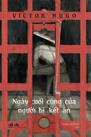 NGÀY CUỐI CÙNG CỦA NGƯỜI BỊ KẾT ÁN