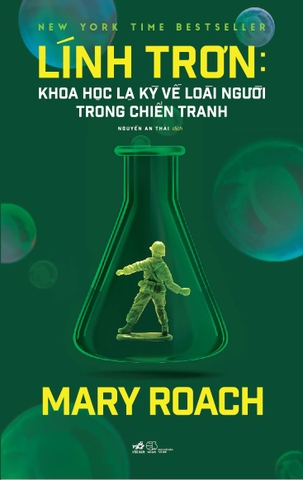 LÍNH TRƠN - KHOA HỌC LẠ KỲ VỀ LOÀI NGƯỜI TRONG CHIẾN TRANH