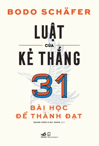 LUẬT CỦA KẺ THẮNG: 31 BÀI HỌC ĐỂ THÀNH ĐẠT