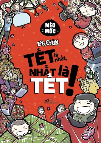 TẾT LÀ NHẤT, NHẤT LÀ TẾT