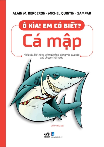 Ô KÌA EM CÓ BIẾT - CÁ MẬP