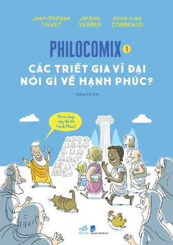 Philocomix 1 - Các triết gia vĩ đại nói gì về hạnh phúc?