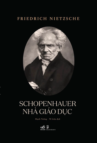 Sách - Schopenhauer Nhà giáo dục (Friedrich Nietzsche)