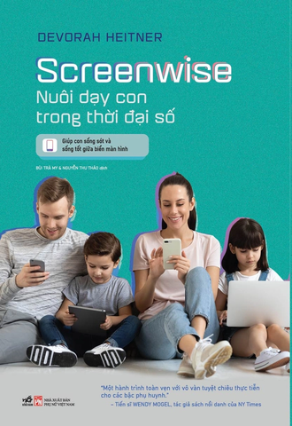 Sách - Screenwise Nuôi dạy con trong thời đại số