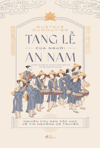Tang lễ của người An Nam (Bìa cứng - TB 2025)