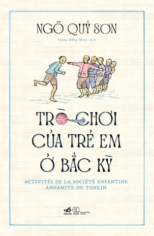 TRÒ CHƠI CỦA TRẺ EM Ở BẮC KỲ