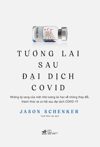 TƯƠNG LAI SAU ĐẠI DỊCH COVID
