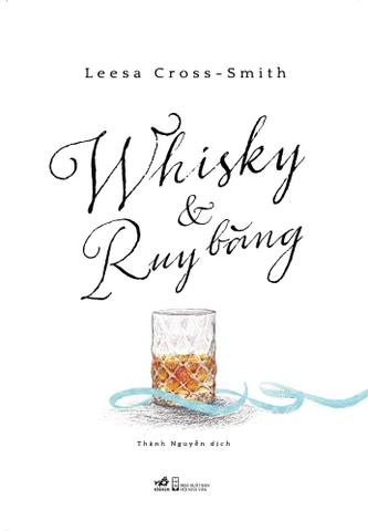 WHISKY VÀ RUY BĂNG