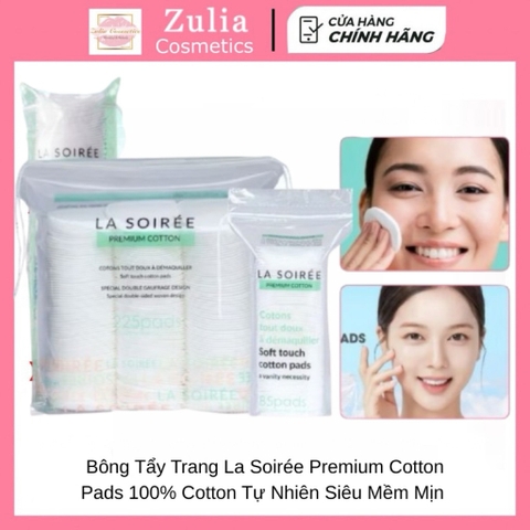 Bông Tẩy Trang La Soirée Premium Cotton Pads  100% Cotton Tự Nhiên Siêu Mềm Mịn Không Xơ Bông