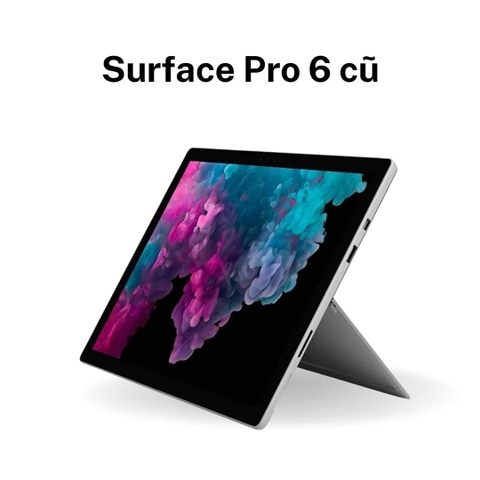 Surface Pro 6 Core i7 8650U 16GB 512GB Kèm Phím - Hàng Cũ