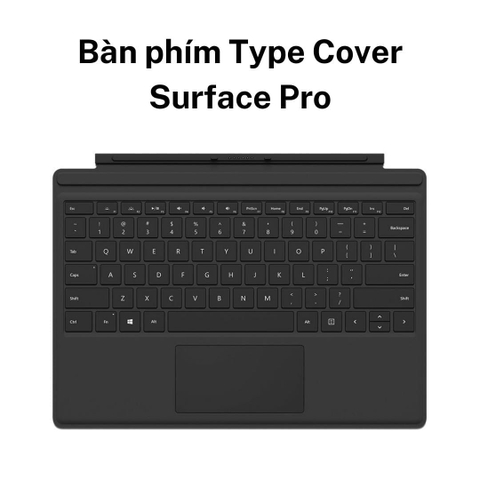Bàn phím Type Cover Surface Pro 4 5 6 7 - Cũ