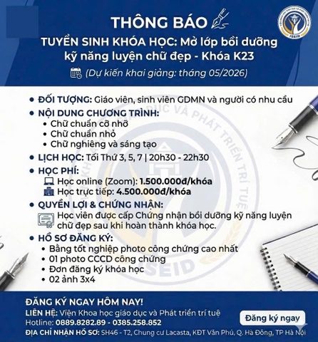 Khóa học bồi dưỡng kỹ năng luyện chữ đẹp - Khóa 23 tại Viện khoa học giáo dục và Phát triển trí tuệ (ISEID)
