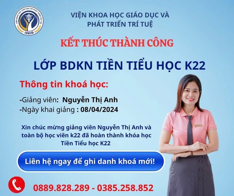 Khép lại thành công khoá bồi dưỡng kĩ năng Tiền Tiểu Học K22
