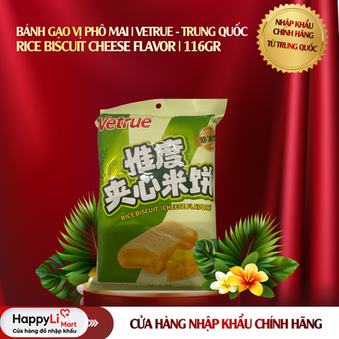 BÁNH GẠO VỊ PHÔ MAI | VETRUE - TRUNG QUỐC | RICE BISCUIT CHEESE FLAVOR | 116GR