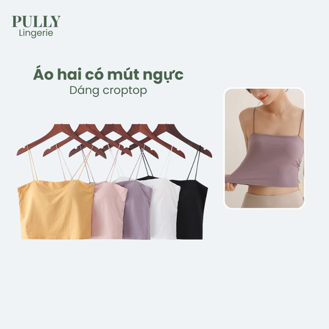 Áo 2 Dây Nữ Có Mút Ngực Dáng Croptop Size S/M/L/XL PULLY LINGERIE BRA02