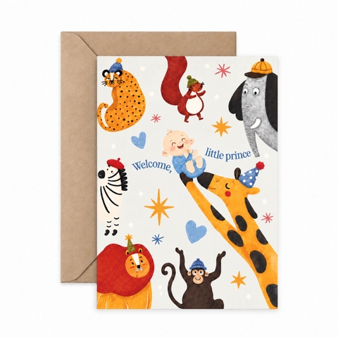 I HAVE BEEN THERE - 'Welcome, Little Prince' Greeting Card
