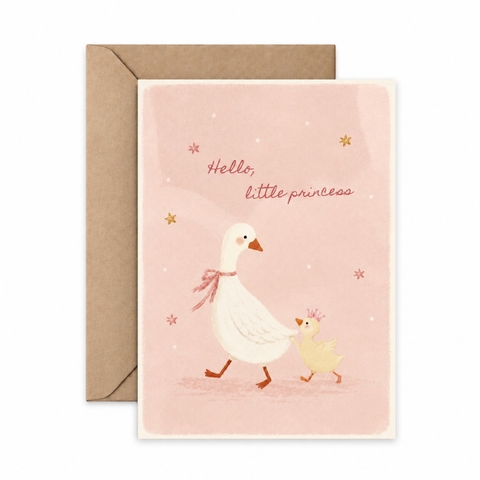 I HAVE BEEN THERE - 'Hello, Little Princess' Greeting Card