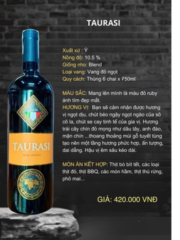 TAURASI DEMI DOLCE - VANG NGỌT