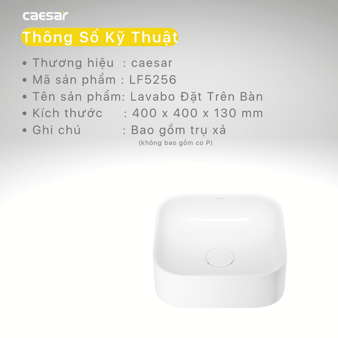 Lavabo chậu rửa mặt Caesar LF5256 đặt bàn