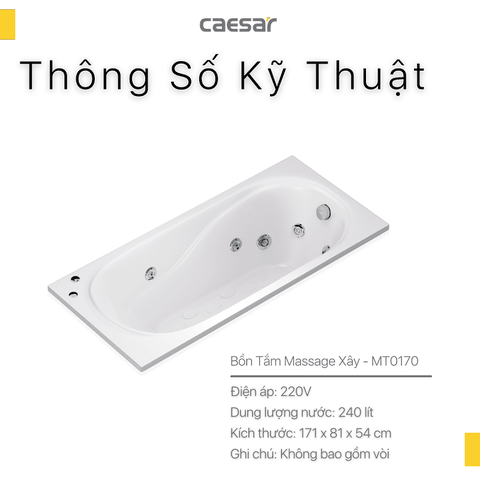 Bồn tắm dài Caesar MT0170 dài 1m7 loại xây có massage
