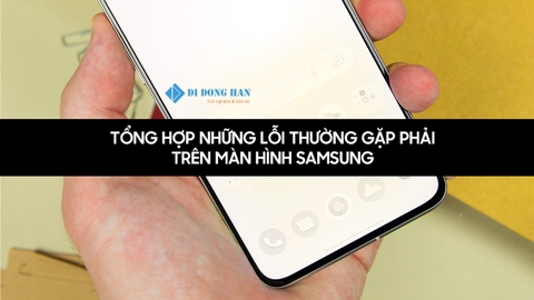 Cách khắc phục lỗi màn hình điện thoại