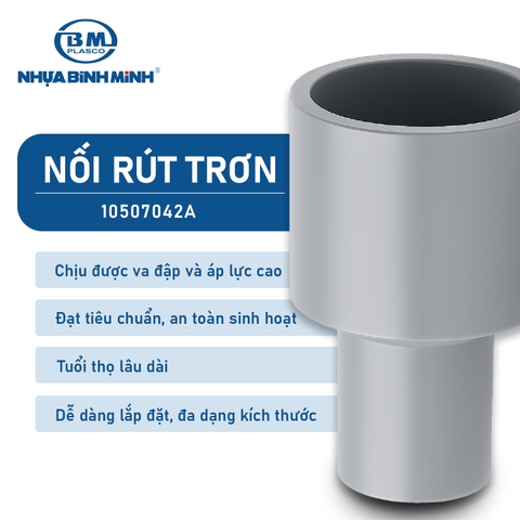 [Bình Minh] Nối Rút Trơn PVC-U hệ Inch